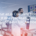 What an AI Complete Blood Count Analyzer Really Delivers Beyond Basic CBC Numbers