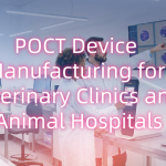 POCT Device Manufacturing for Veterinary Clinics and Animal Hospitals