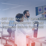 7-Diff CBC Analyzer Selection: What Laboratories Should Evaluate Before Purchase